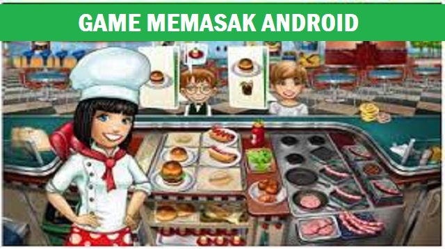 Game Memasak Android
