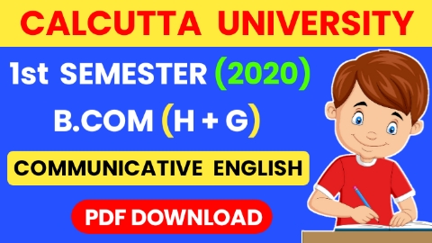 Download CU B.COM 1st Semester Communicative English 2020 Question Paper With Answer