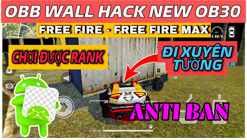 OBB WALL HACK FREE FIRE OB30 ĐI XUYÊN TƯỜNG + DATA AUTO HEADSHOT 100% + ANTENNA