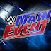 WWE Main Event – 10Feb22