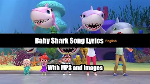 Baby Shark CoComelon Song lyrics - with MP3 and Images 