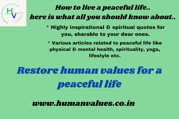 How to live a peaceful life? Get Mental peace with spiritual maturity. 