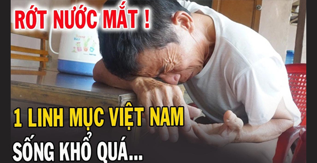 Nghẹn Ngào Cảm Động Chuyện 1 Linh Mục VN Lúc Này - Xin Cầu Nguyện