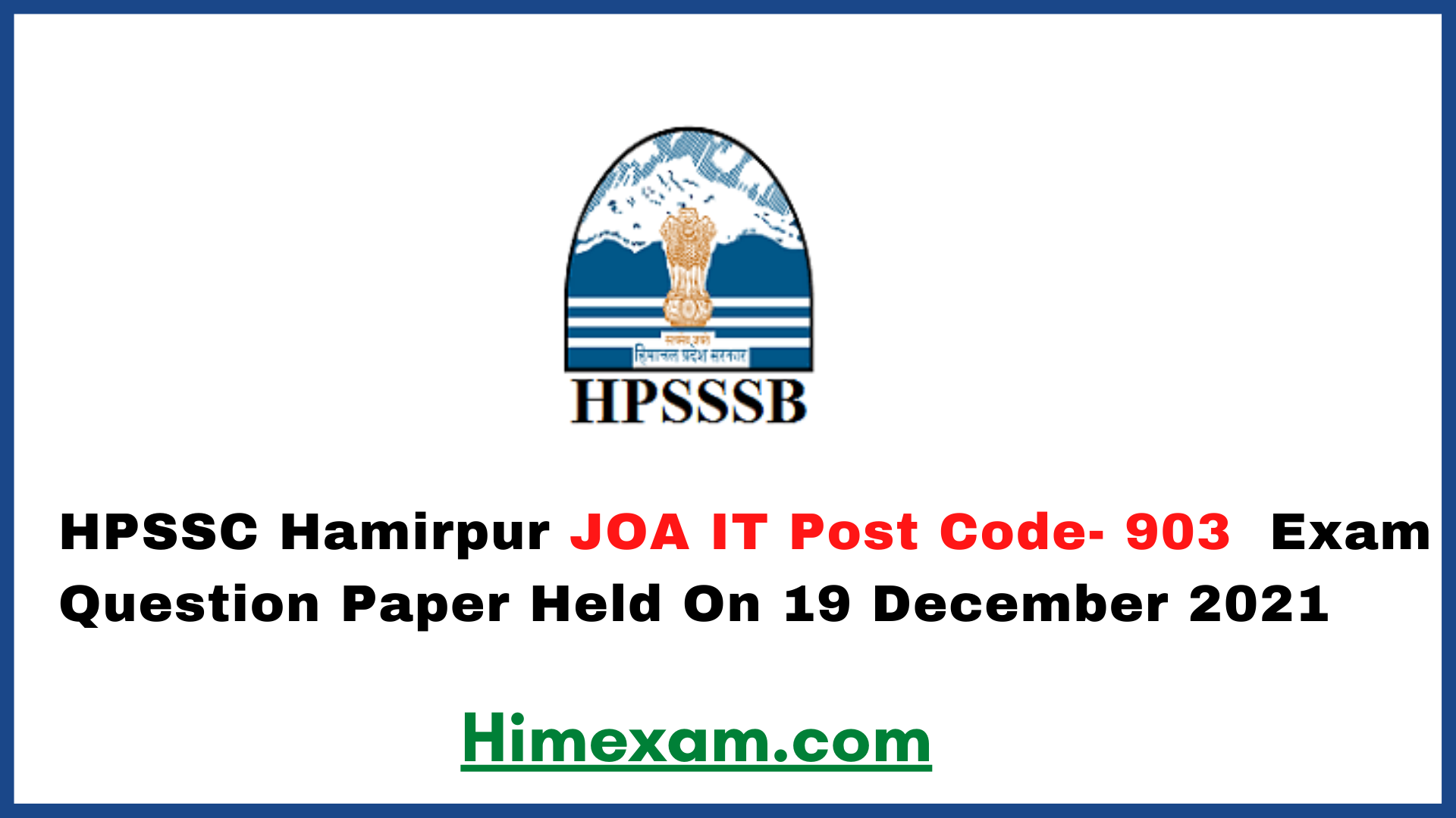 HPSSC Hamirpur JOA IT Post Code- 903  Exam Question Paper Held On 19 December 2021