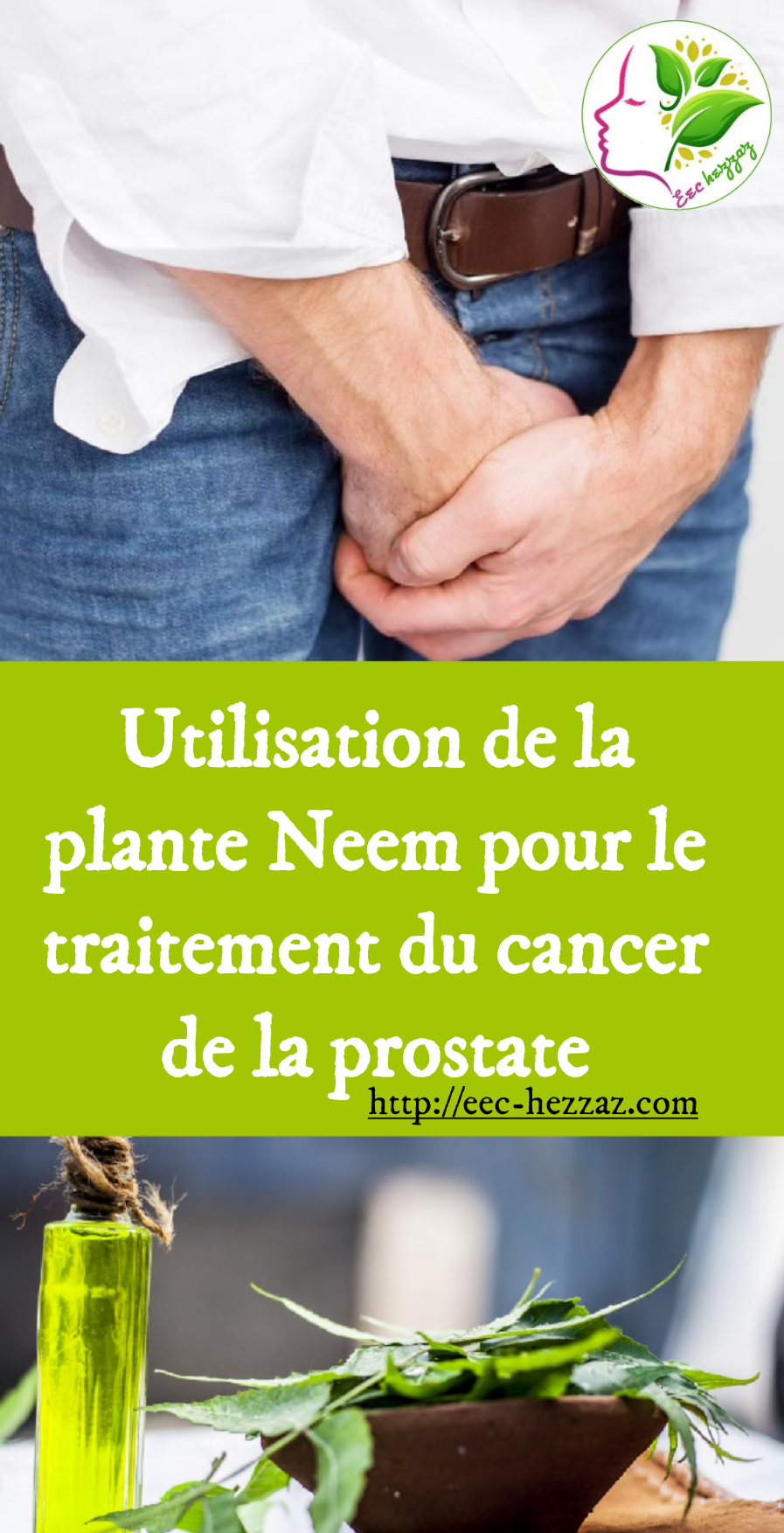 Utilisation de la plante Neem pour le traitement du cancer de la prostate