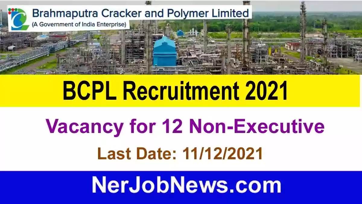 BCPL Recruitment 2021 – Vacancy for 12 Non-Executive , Online Apply