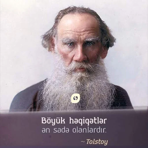 Lev Tolstoy sözləri,Lev Tolstoy,tolstoyun sozleri,Lev Tolstoy sozleri,müəlliflər,Lev Tolstoy'un Sözləri,lev tolstoy sozleri azerice