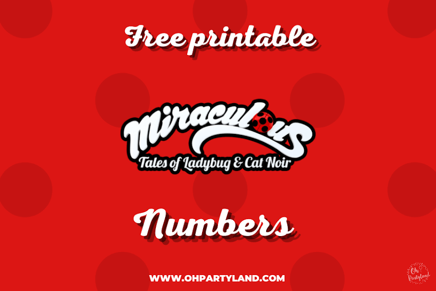 Free Printable Miraculous Ladybug Numbers