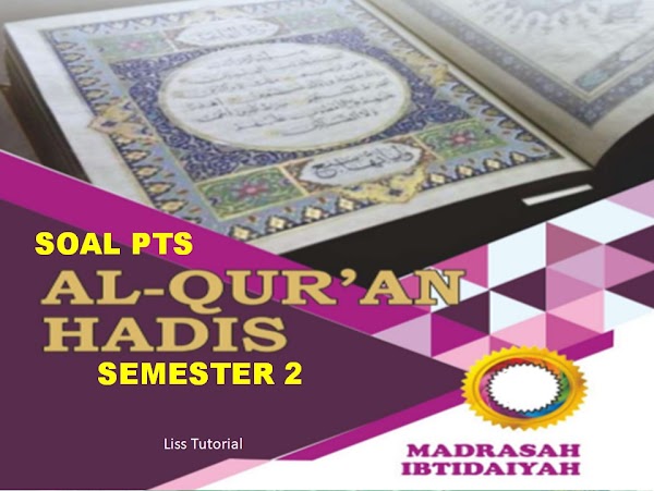 Soal PTS Al-Qur’an Hadis Kelas 3 SD/MI Semester 2 Sesuai KMA 183 Tahun 2022