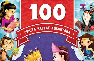 Buku 100 Cerita Rakyat Nusantara jilid.4