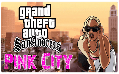 Grand Theft Auto San Andreas Pink City Ultra Graphics Mod Download