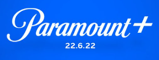 Paramount+ UK and Ireland Launch 2022
