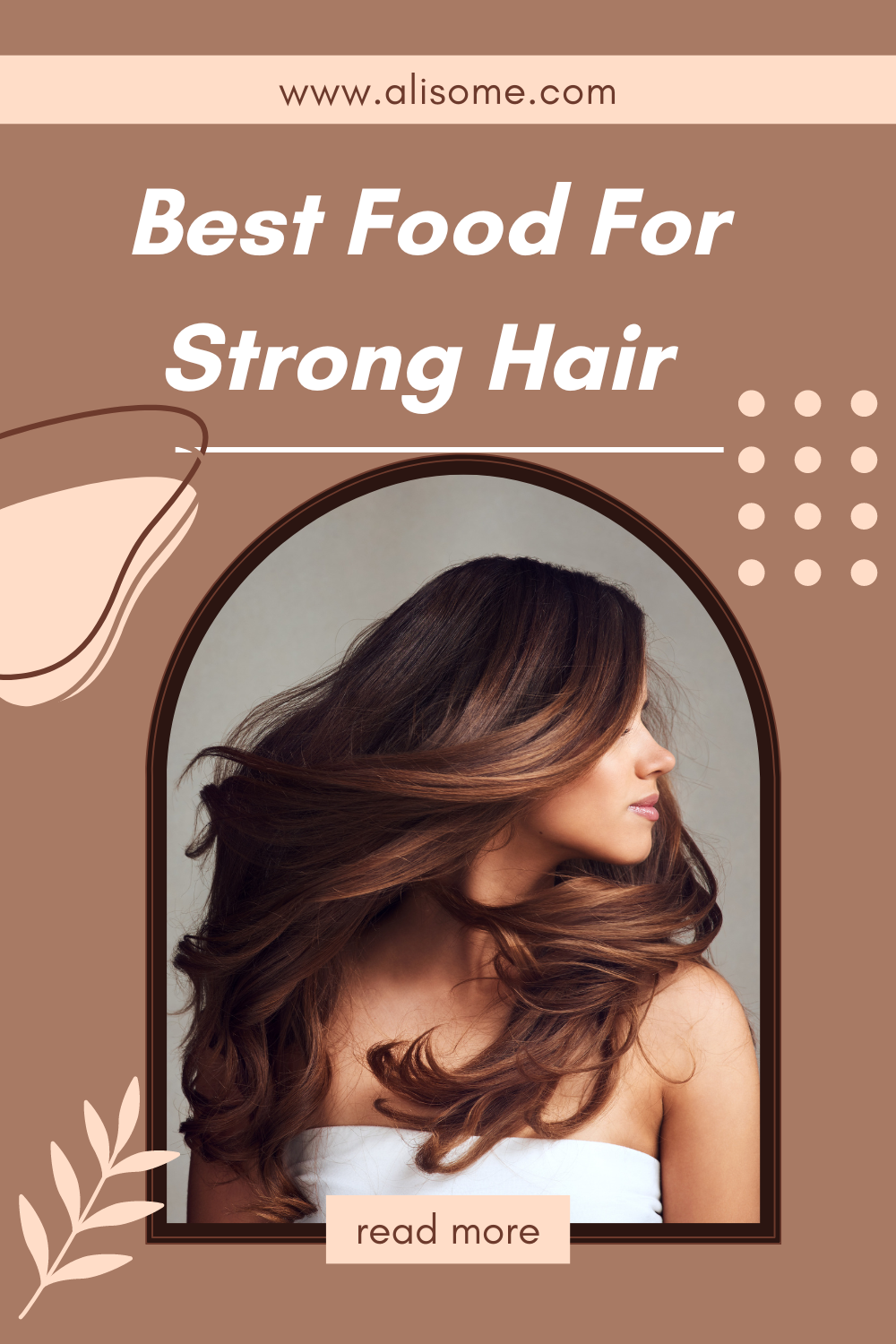 Best Food For Strong Hair