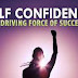 Develop positive self-confidence - Great Mindset  Which is owned Success People  