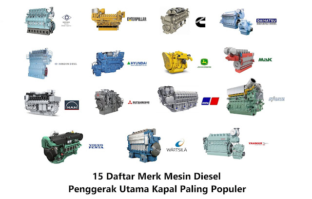 15 Daftar Merk Mesin Diesel Penggerak Utama Kapal Paling Populer