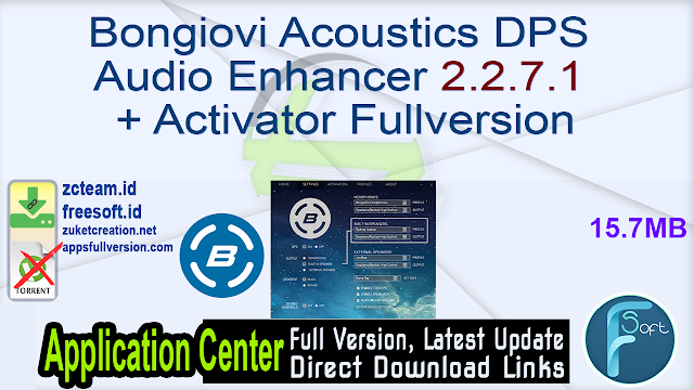 Bongiovi Acoustics DPS Audio Enhancer 2.2.7.1 + Activator Fullversion