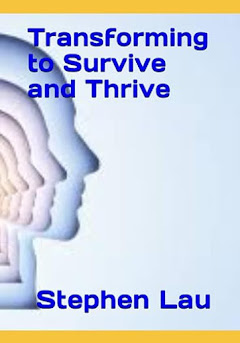 <b>Transforming to Survive and Thrive</b>