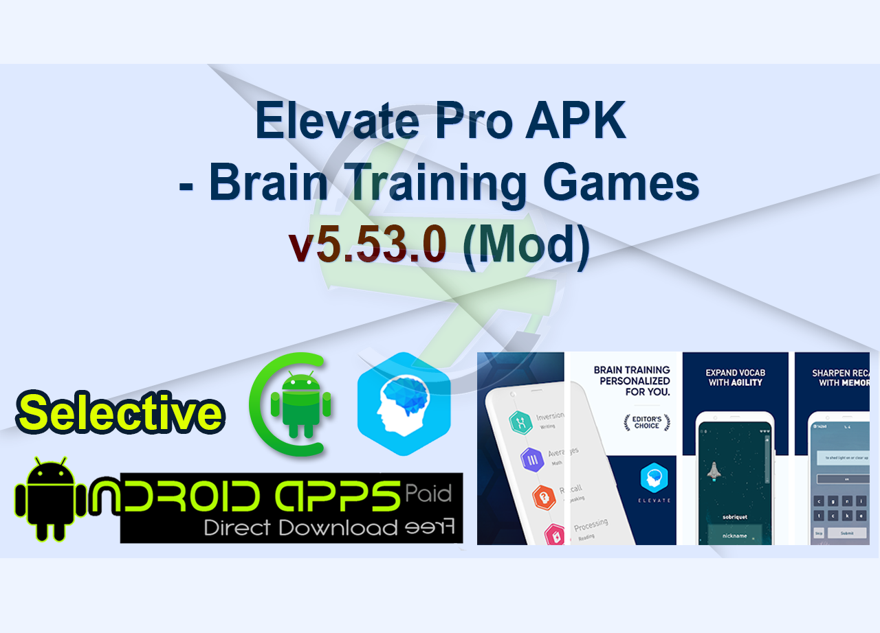 Elevate Pro APK - Brain Training Games v5.53.0 (Mod)