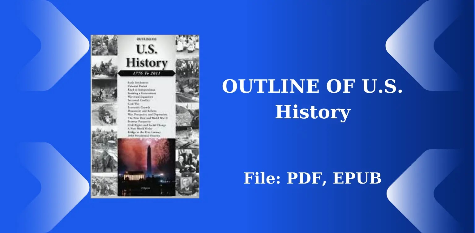 Free Books: OUTLINE OF U.S. History