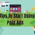 5 Tips to Start Using Paid Ads