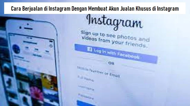 Cara Berjualan di Instagram