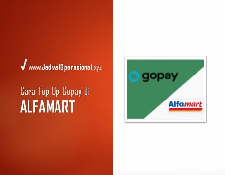 Cara Top Up Gopay di Alfamart