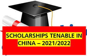 SCHOLARSHIPS TENABLE IN THE PEOPLE’S REPUBLIC OF CHINA FOR THE ACADEMIC YEAR 2022/2023