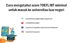 Cara Mengetahui Skor Minimal  TOEFL IBT Pada Universitas Yang Dituju