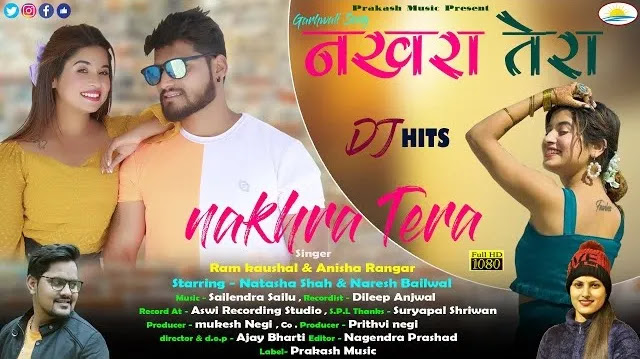 Nakhra Tera Song Mp3 Download