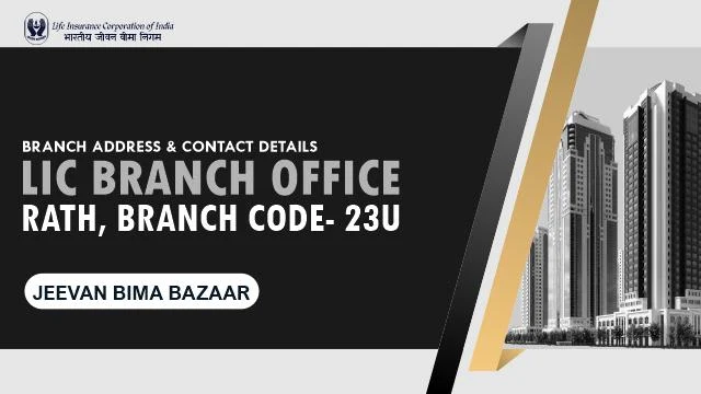 LIC Branch Office Rath 23U