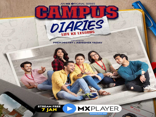 Campus Diaries Web Series on OTT platform MX Player - Here is the MX Player Campus Diaries wiki, Full Star-Cast and crew, Release Date, Promos, story, Character.