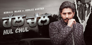 Hulchul Lyrics in English – Korala Maan