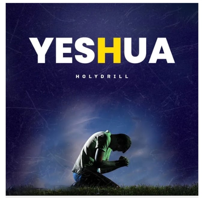 Music: Yeshua - Holy Drill [Song Download]