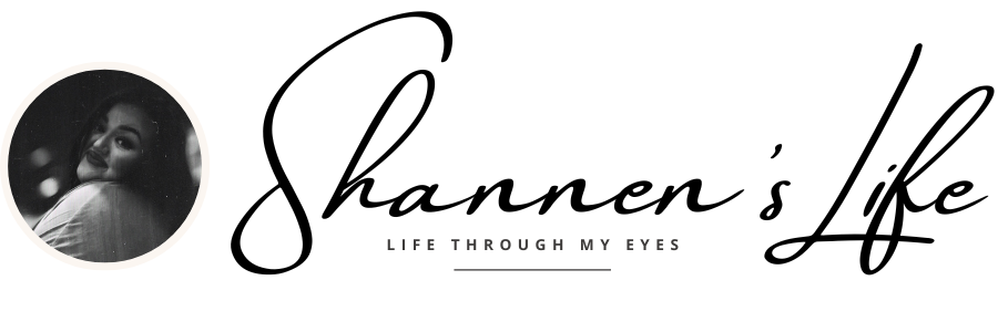 Shannen's Life