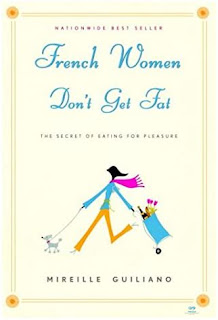 Books, Book Review, French Women Don't Get Fat, Mireille Guiliano, Diet, Weight Loss, Health, Food