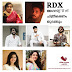 സോഫിയ പോൾ നിർമ്മിക്കുന്ന നഹാസ് ഹിദായത്ത് സംവിധാനം ചെയ്യുന്ന " R.D.X " ആഗസ്റ്റ് 17ന് ചിത്രികരണം തുടങ്ങും .