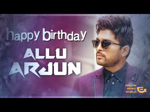 Happy Birthday Allu Arjun Status OR Ringtone Download