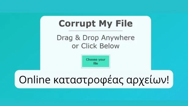 Corrupt any file online