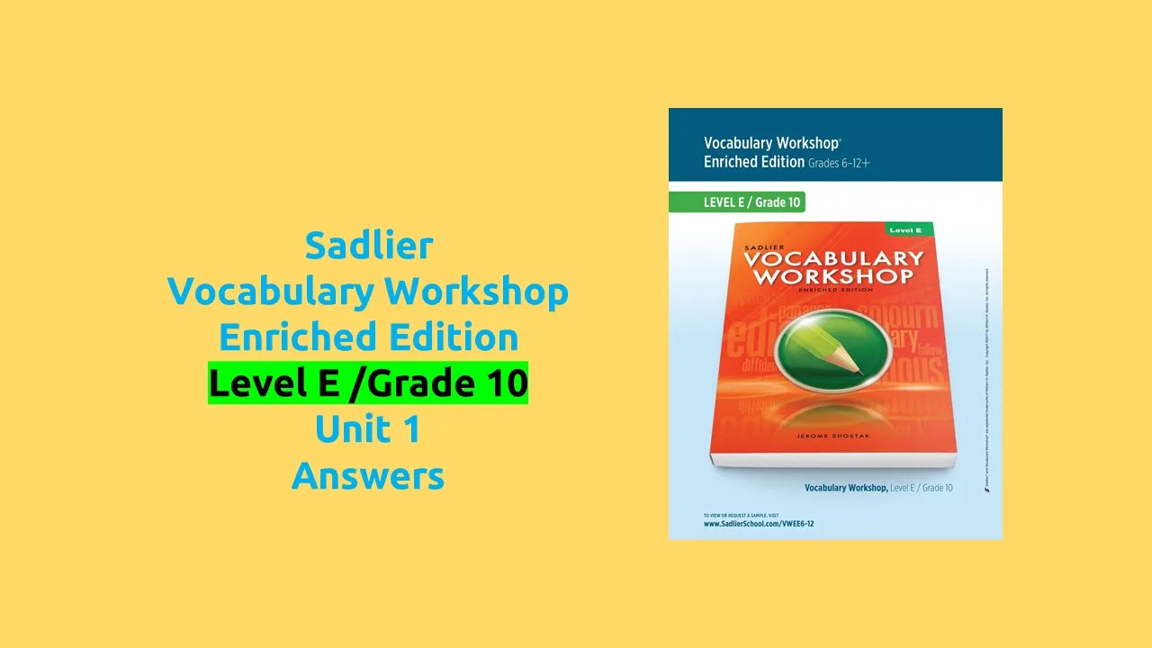 Sadlier Vocabulary Workshop Level E Unit 1 Answers