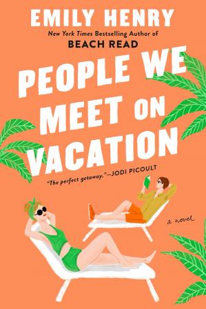 People We Meet on Vacation Book PDF by Emily Henry
