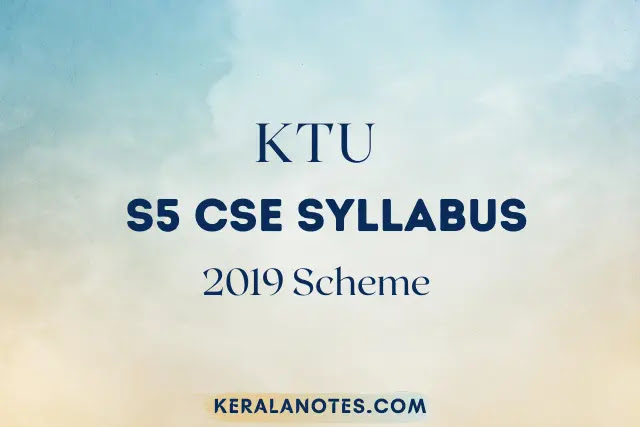 KTU S5 CSE Syllabus New 2019 Scheme Computer Science
