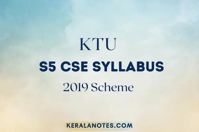 KTU S5 CSE Syllabus New 2019 Scheme Computer Science