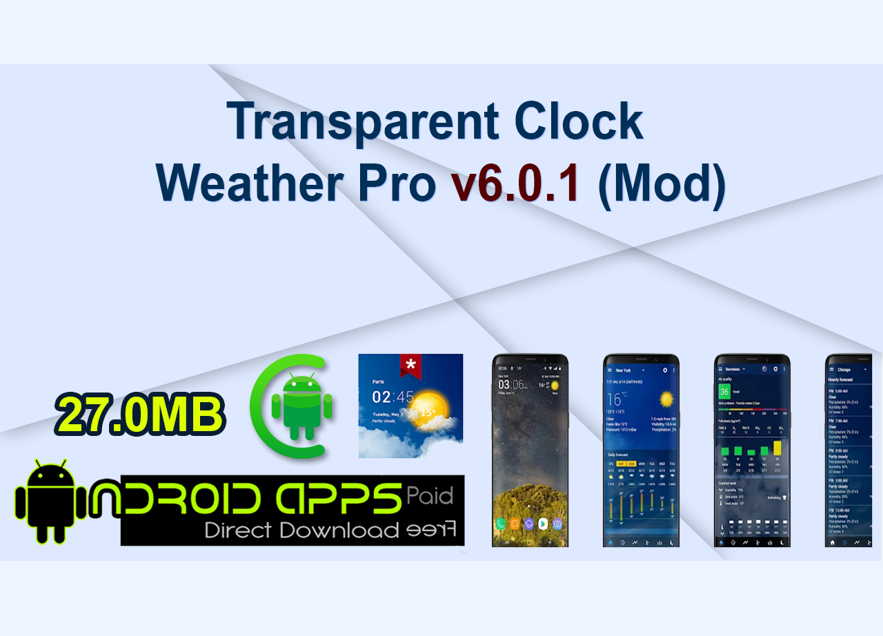 Transparent Clock Weather Pro v6.0.1 (Mod)