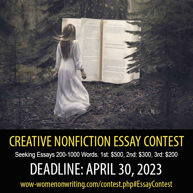 Creative Nonfiction Essay Contest - $1175 in Cash Prizes!