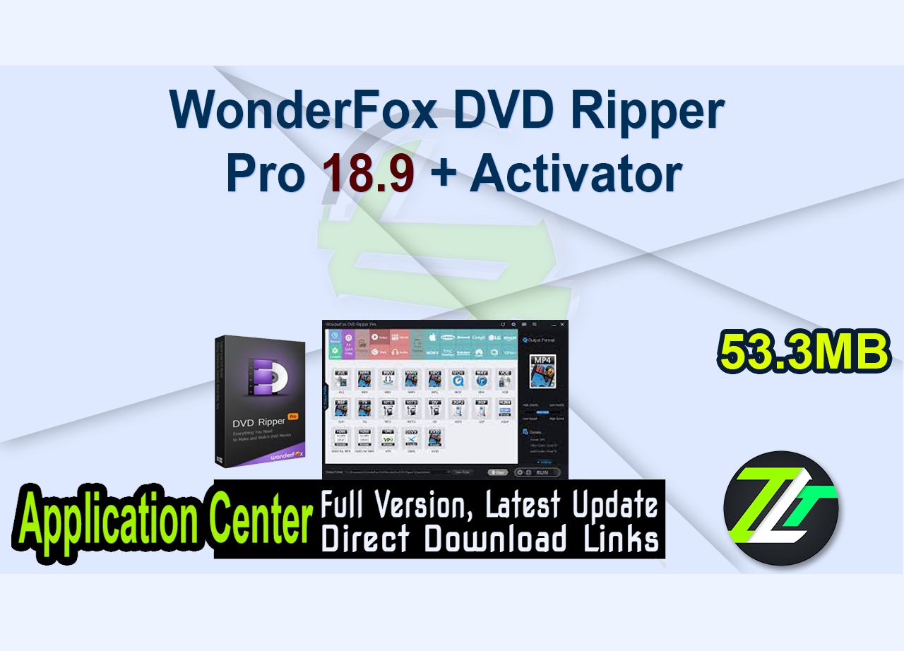 WonderFox DVD Ripper Pro 18.9 + Activator