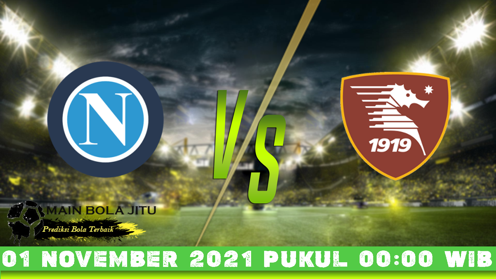 Prediksi Skor Salernitana Vs Napoli