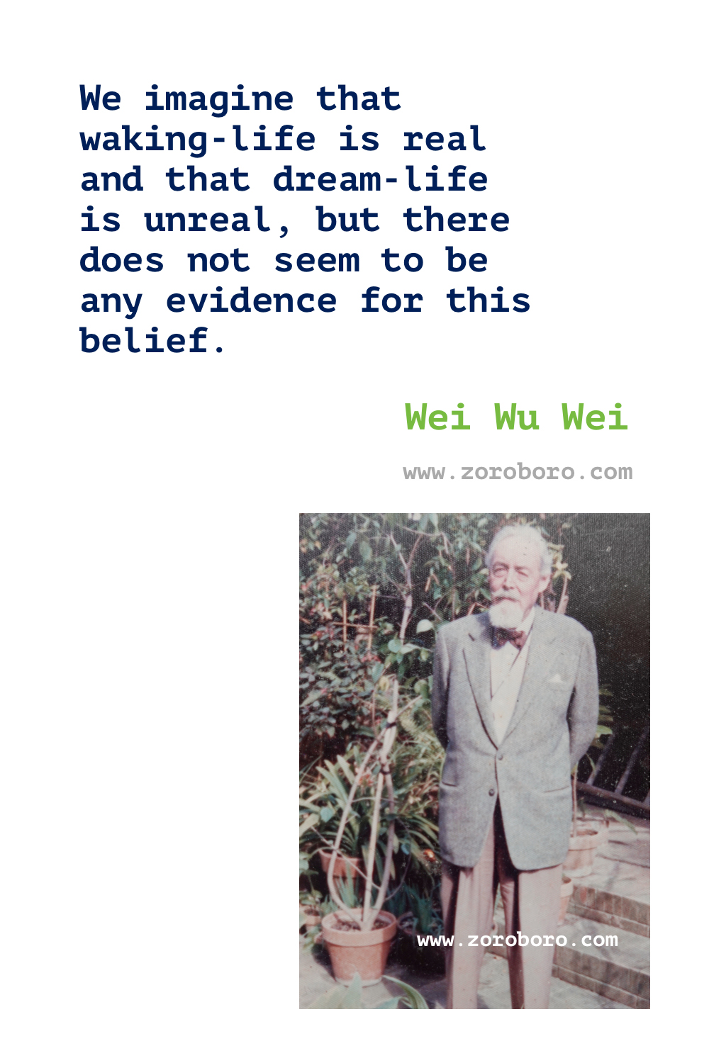 Wei Wu Wei Quotes. Terence Gray Quotes, Spiritual, Yoga & Buddhism Quotes. Wei Wu Wei Philosophy (Author). Wei Wu Wei Books Quotes