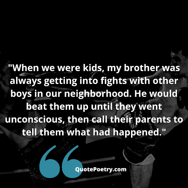 Toxic Bad Brother Quotes For Only selfish Brothers Who Hurts You