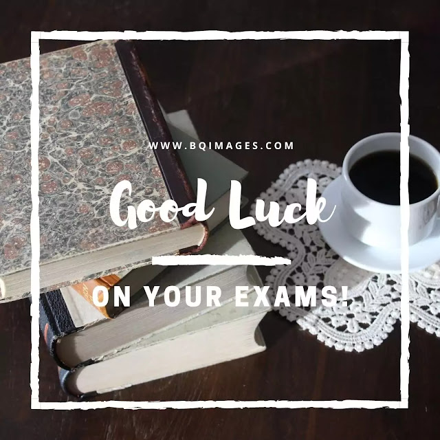 Good Luck Images For Exams