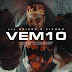 Lil Drizzy – Vem 10